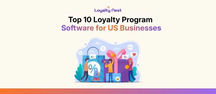 Top 10 Loyalty Program Software for US Businesses