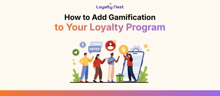 How to Add Gamification to Your Loyalty Program
