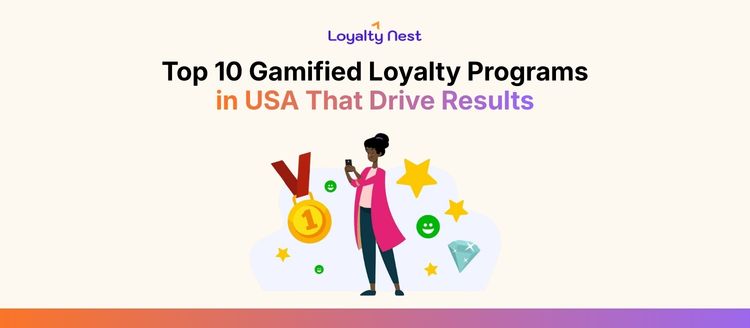 Top 10 Gamified Loyalty Programs in USA That Drive Results
