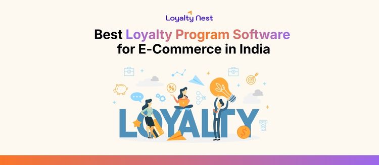 Best Loyalty Program Software for E-Commerce in India