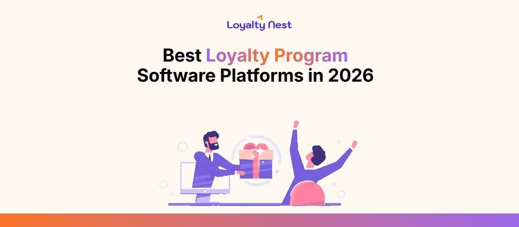Best Loyalty Program Software Platforms in 2026